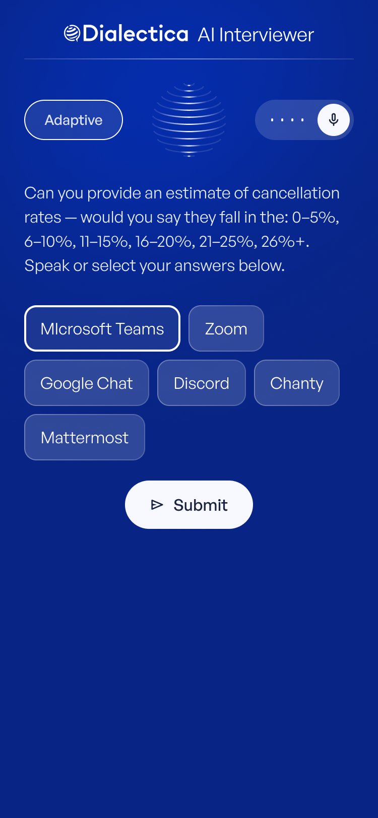 Adaptive mode: a categorical close-ended question with a selected option